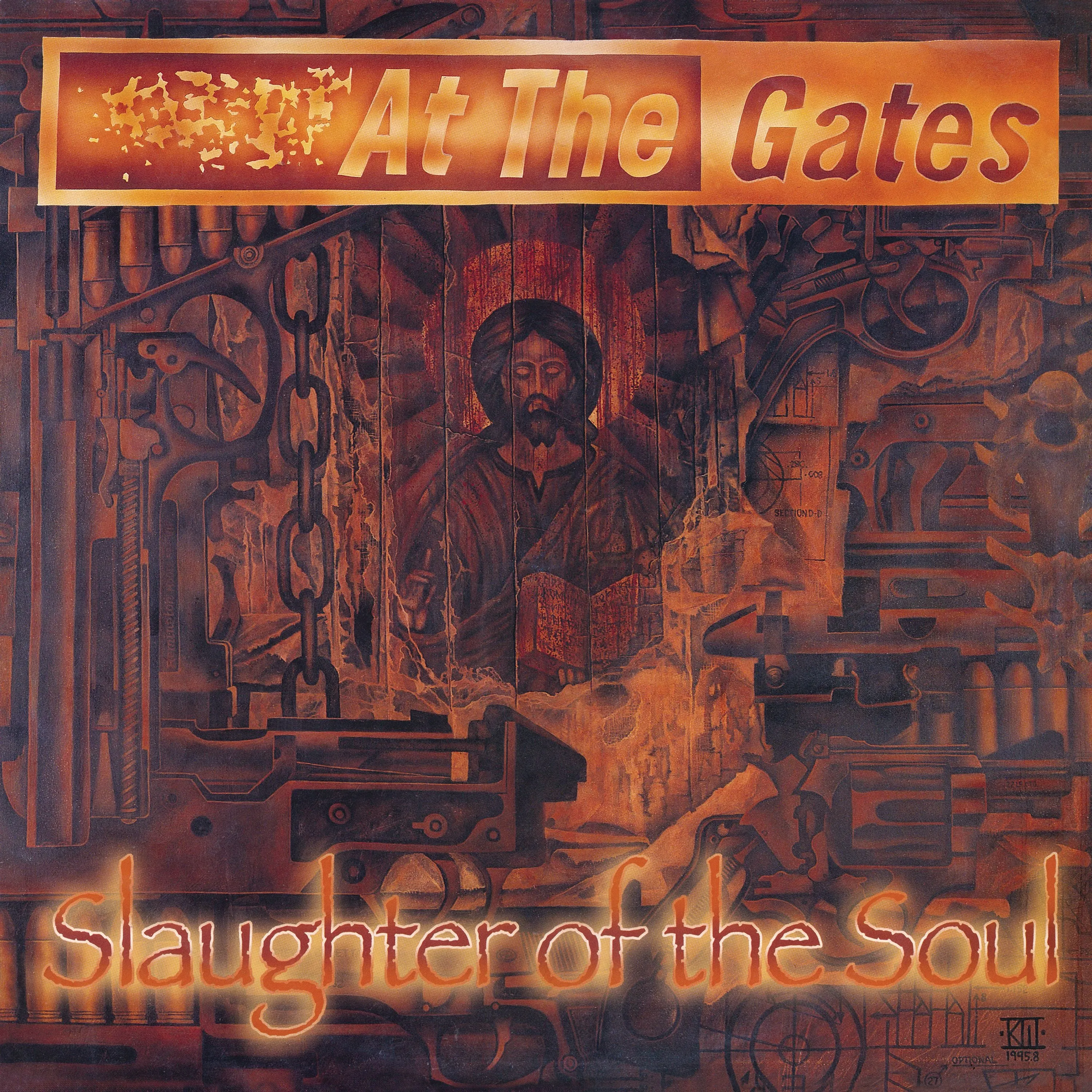 At The Gates "Slaughter Of The Soul"