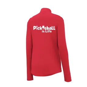 Pickleball Is LIfe | Women's 1/4 Zip Pullover Athletic Shirt | 100% Polyester