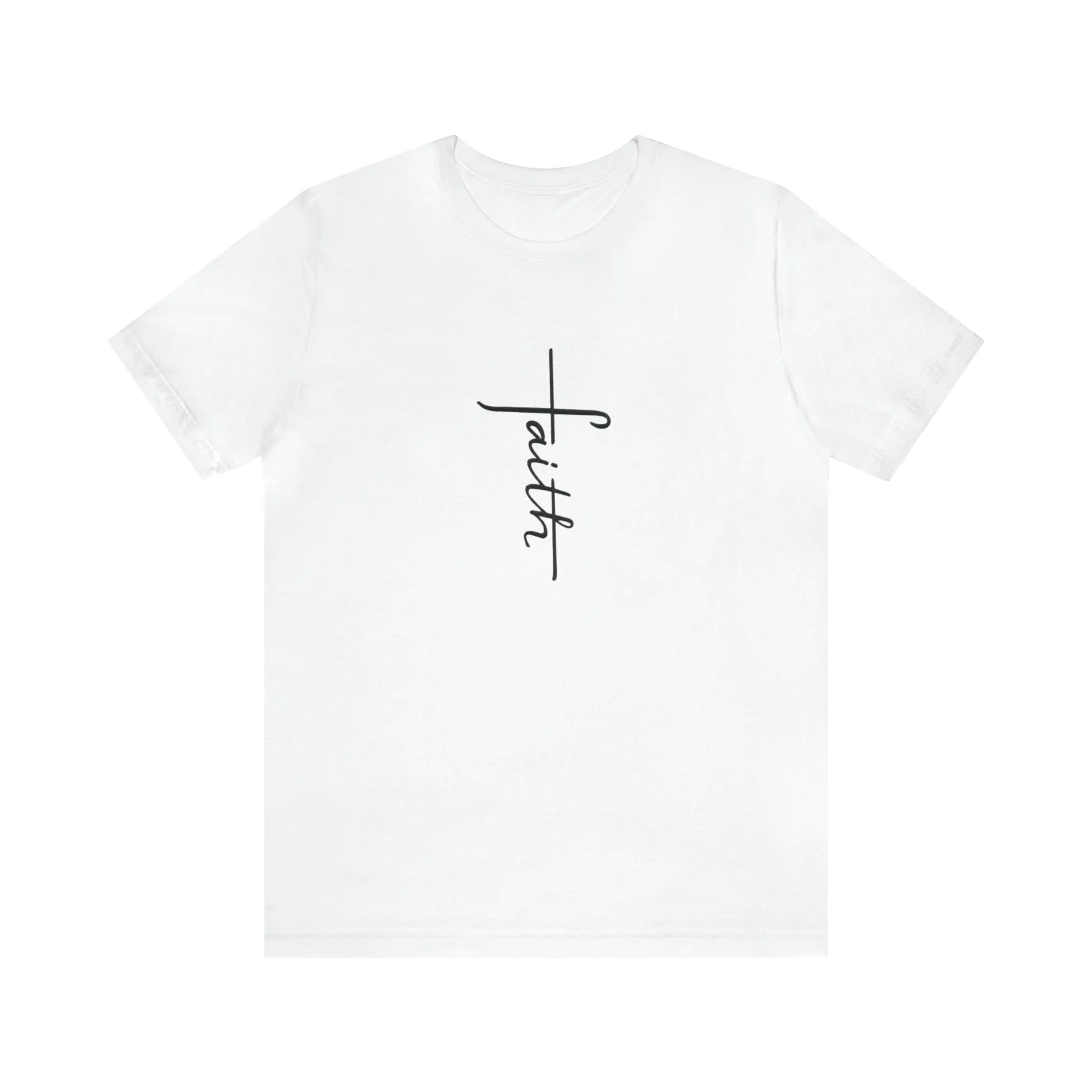 "Faith" Bella Canvas Unisex Jersey Short Sleeve Tee