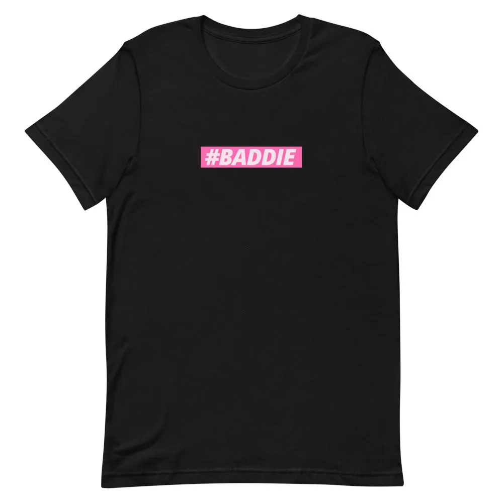 The #BADDIE Tee