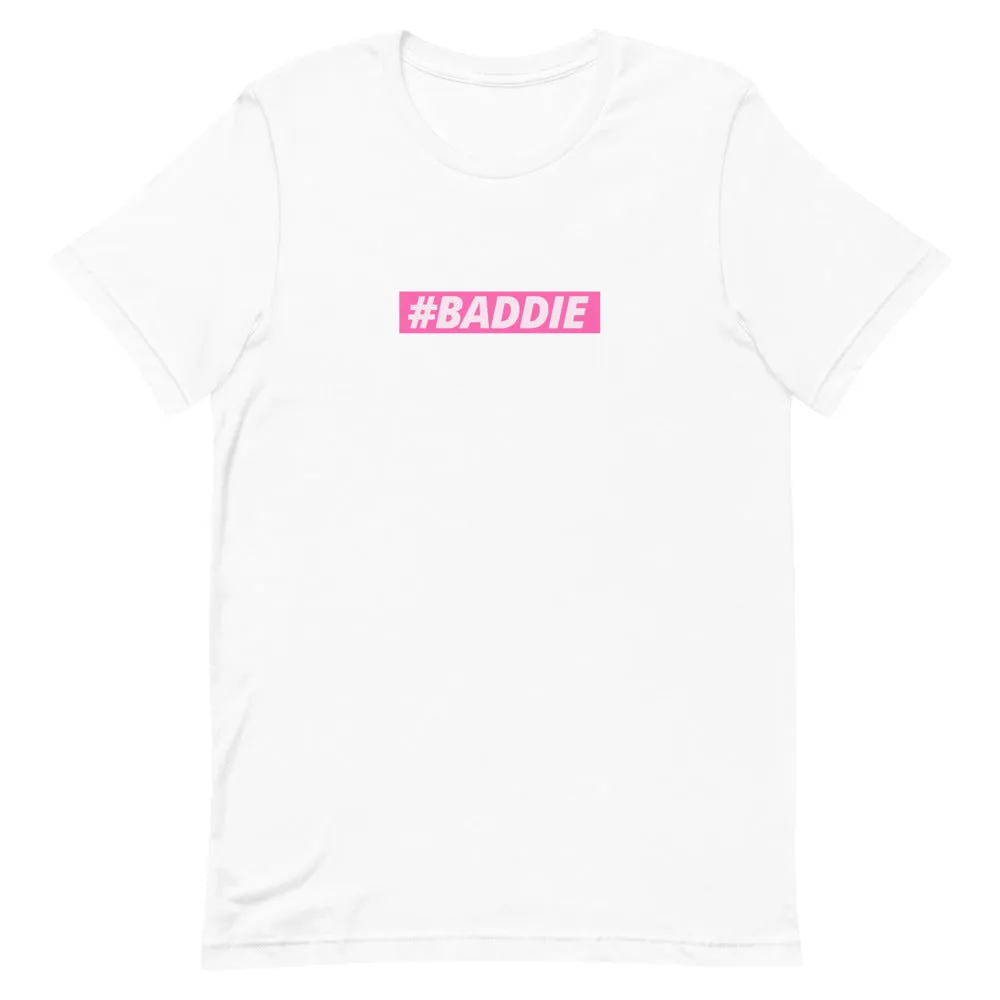 The #BADDIE Tee